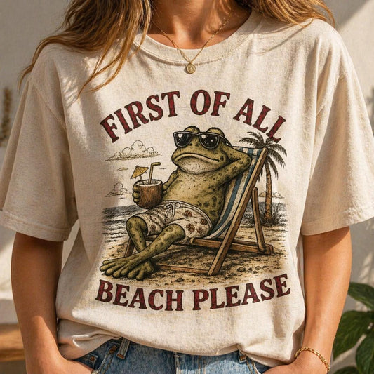 First Of All Beach Please Frog Shirt, Funny Summer Frog T-Shirt, Vintage Beach Graphic Tee, Vacation Frog Tee, Cute Frog Shirt